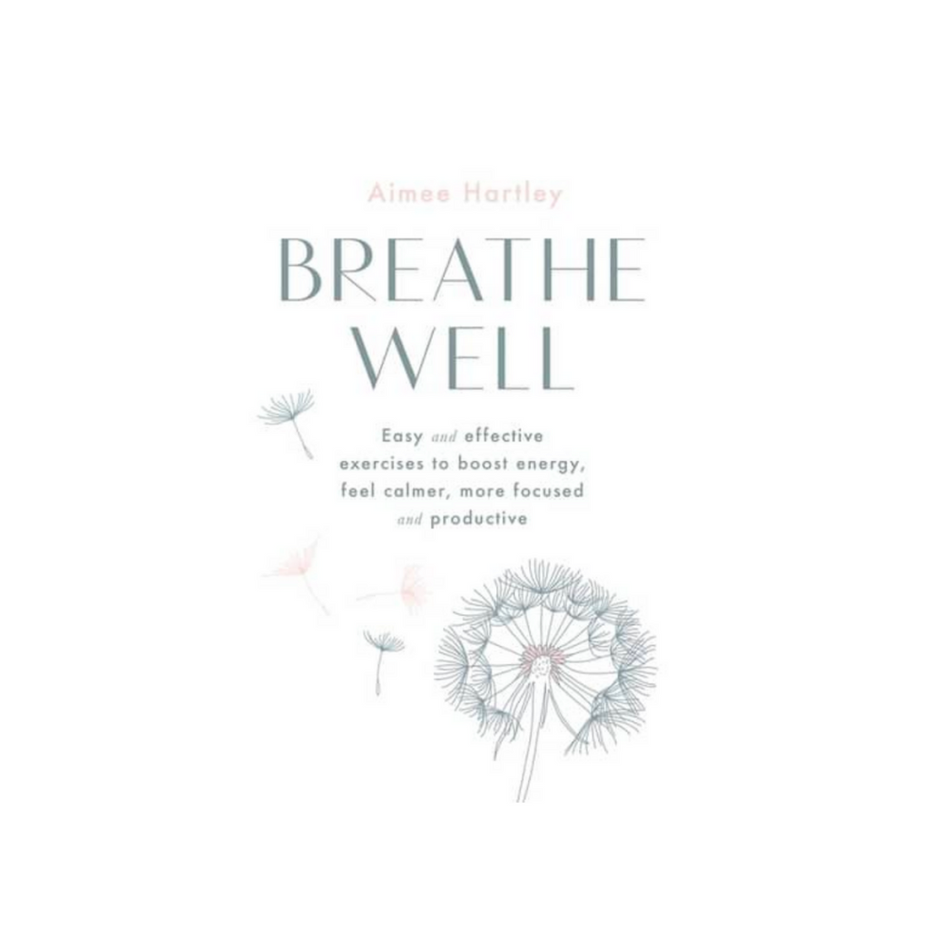 Breathe Well book by Aimee Hartley